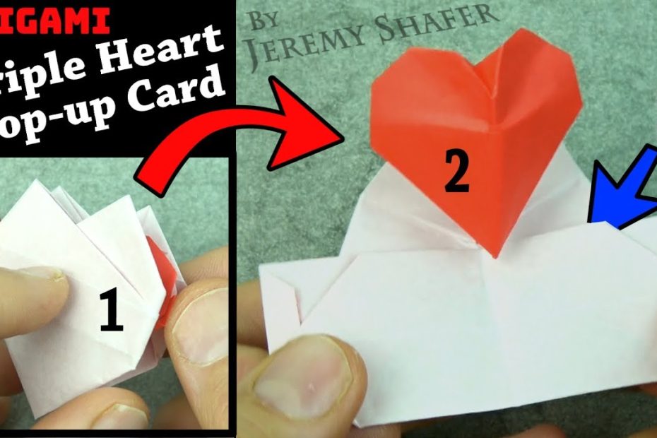 Origami Triple Heart Pop-Up Card! - Youtube